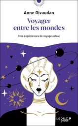 Voyager entre les mondes