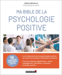 Bible de la psychologie positive