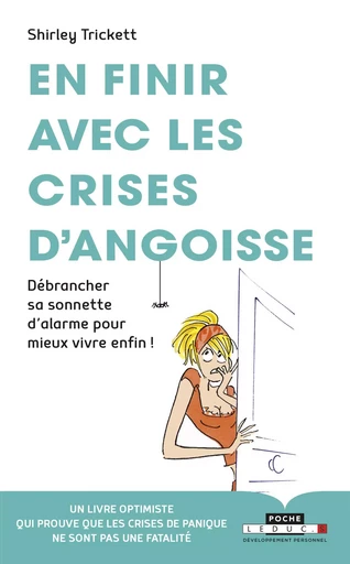 En finir avec les crises d'angoisse - Shirley Trickett - LEDUC