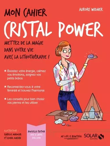 Mon cahier cristal power - Aurore Widmer - edi8