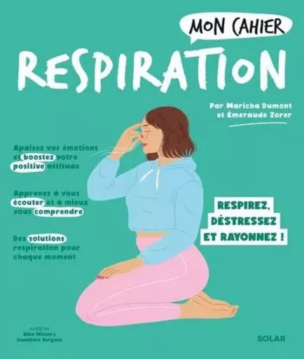 Mon cahier Respiration NED - Maricha Dumont, Emeraude Zorer - edi8