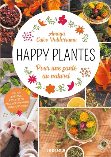 Happy plantes - Amaya Calvo Valderrama - LEDUC