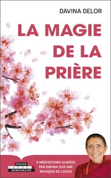 La magie de la prière