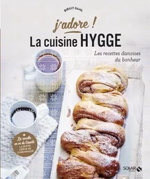 La cuisine Hygge - J'adore