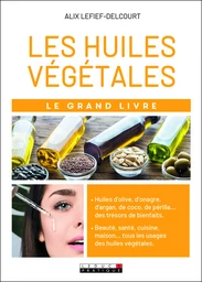 Les huiles végétales