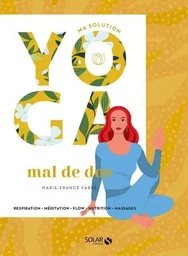 Ma solution yoga - mal de dos - Livre