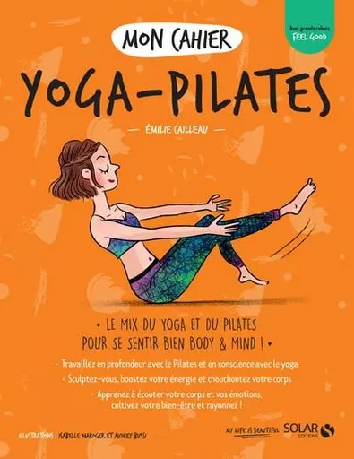 Mon cahier Yoga-pilates - Emilie Cailleau - edi8