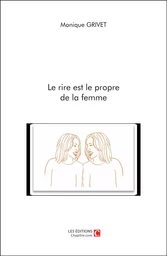 Le Rire est le propre de la femme