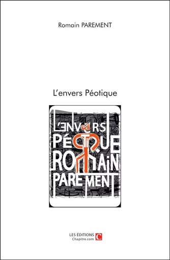 L'envers Péotique - Romain Parement - CHAPITRE.COM EDITIONS