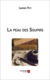 La peau des Soupirs