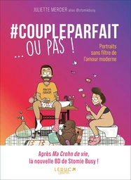 #Coupleparfait ... ou pas !