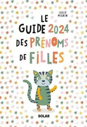 Guide 2024 des prénoms de filles