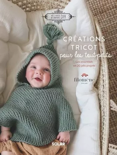 Créations tricot pour les tout-petits by Filomène - Margaux Cambier - edi8