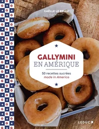 Gallymini en Amérique