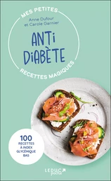 Mes petites recettes magiques antidiabète - édition 2023