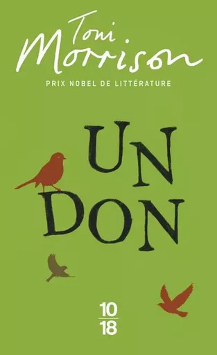 Un don - Toni Morrison - Univers Poche