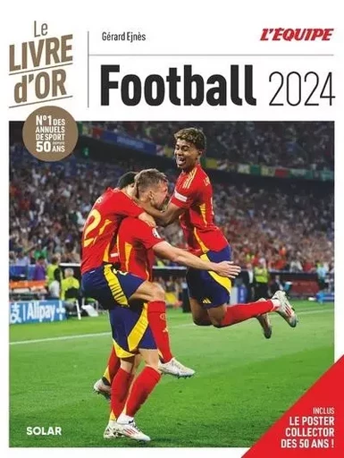 Livre d'Or du football 2024 - Gérard EJNES - edi8