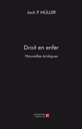 Droit en enfer