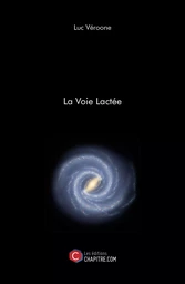 La Voie Lactée