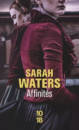 Affinités - Sarah Waters - Univers Poche