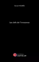 Les clefs de l'innocence