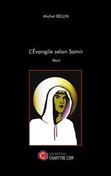 L'Évangile selon Samir