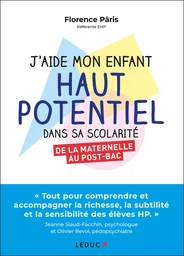 J'aide mon enfant haut potentiel dans sa scolarité