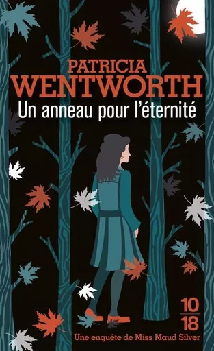 Un anneau pour l'éternité - Patricia Wentworth - Univers Poche