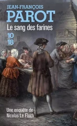 Le sang des farines