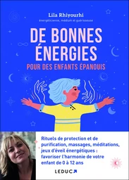 De bonnes énergies pour des enfants épanouis