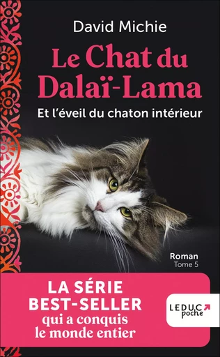 Le Chat du Dalai-Lama et l'éveil du chaton intérieur (tome 5) - David Michie - LEDUC