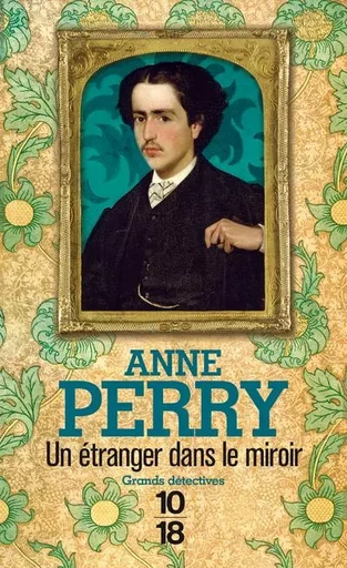 Un étranger dans le miroir - Anne Perry - Univers Poche