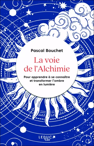 La voie de l'alchimie - Pascal Bouchet - LEDUC