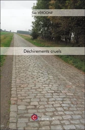 Déchirements cruels