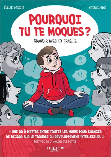 Pourquoi tu te moques ? - Emilie Weight,  Korrig'Anne - LEDUC GRAPHIC