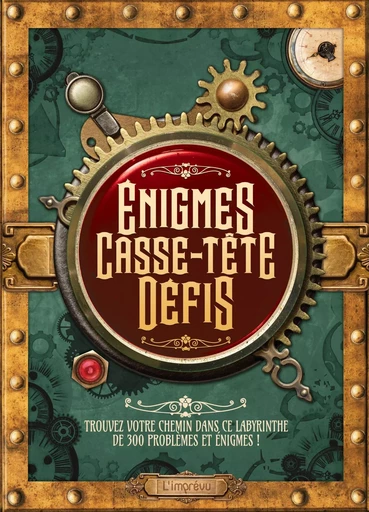 ENIGMES CASSE-TETE DEFIS -  Collectif - L'IMPREVU