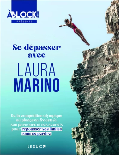 Se dépasser avec Laura Marino - Laura Marino - LEDUC