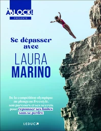 Se dépasser avec Laura Marino