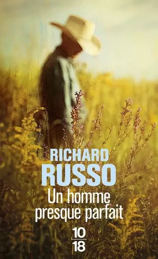 Un homme presque parfait - Richard Russo - Univers Poche