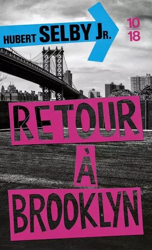 Retour à Brooklyn - Hubert Selby - Univers Poche