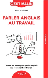 Parler anglais au travail, c'est malin