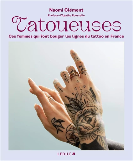 Tatoueuses - Naomi Clément - LEDUC