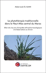 La phytothérapie traditionnelle dans le Haut Atlas central du Maroc