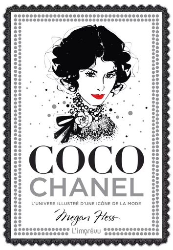 Coco Chanel - Megan Hess - L'IMPREVU