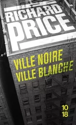 Ville noire ville blanche