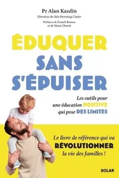 Eduquer sans s'épuiser - Livre