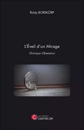 L'Eveil d'un Mirage