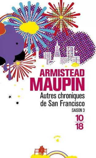 Autres chroniques de San Francisco - tome 3 - Armistead Maupin - Univers Poche