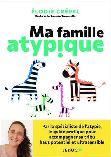 Ma famille atypique - Élodie Crépel - LEDUC