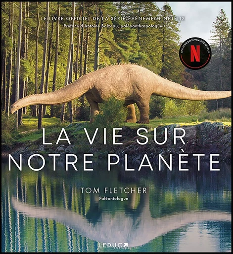 La vie sur notre planète - Tom Fletcher - LEDUC